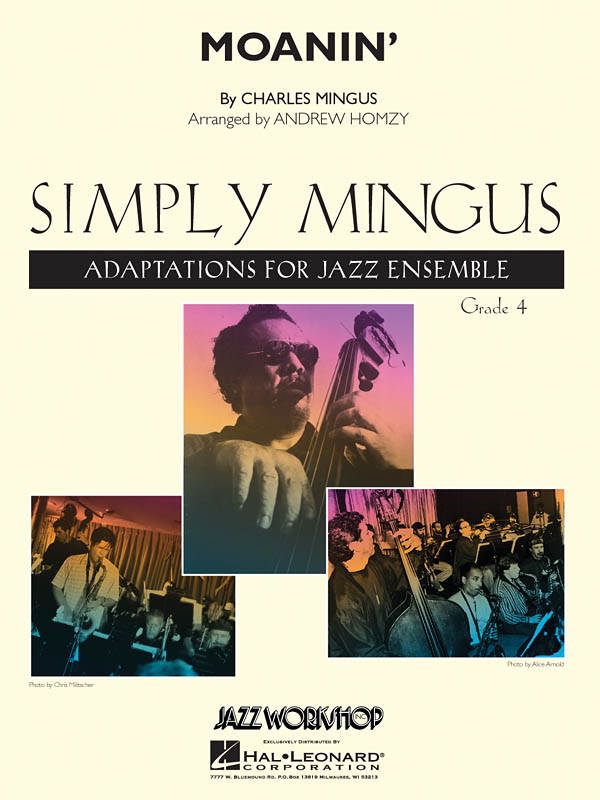 Charles Mingus: Moanin': Jazz Ensemble: Score & Parts