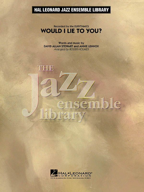 Annie Lennox David Allan Stewart: Would I Lie to You?: Jazz Ensemble: Score &