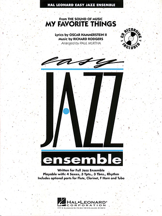 Oscar Hammerstein II Richard Rodgers: My Favorite Things: Jazz Ensemble: Book &