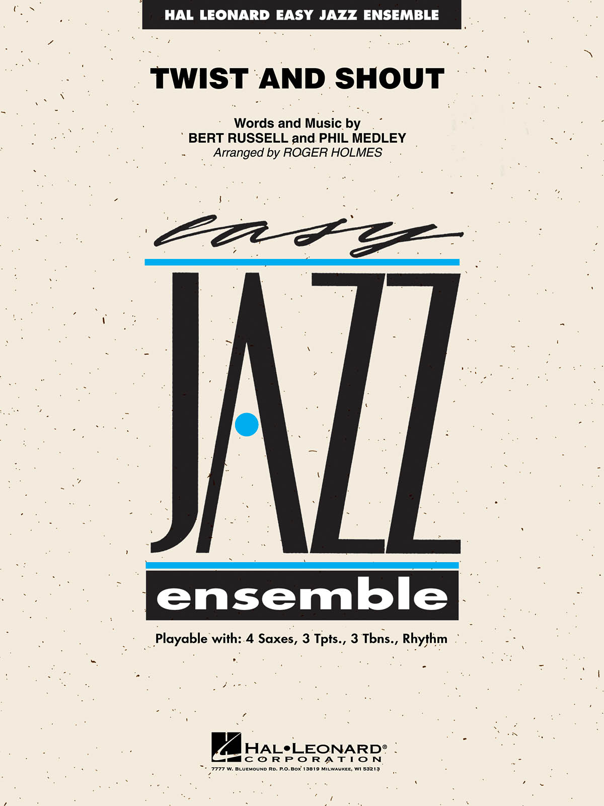 Bert Russell Phil Medley: Twist and Shout: Jazz Ensemble: Score  Parts & Audio