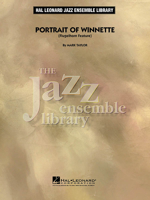 Mark Taylor: Portrait of Winnette: Jazz Ensemble: Score & Parts