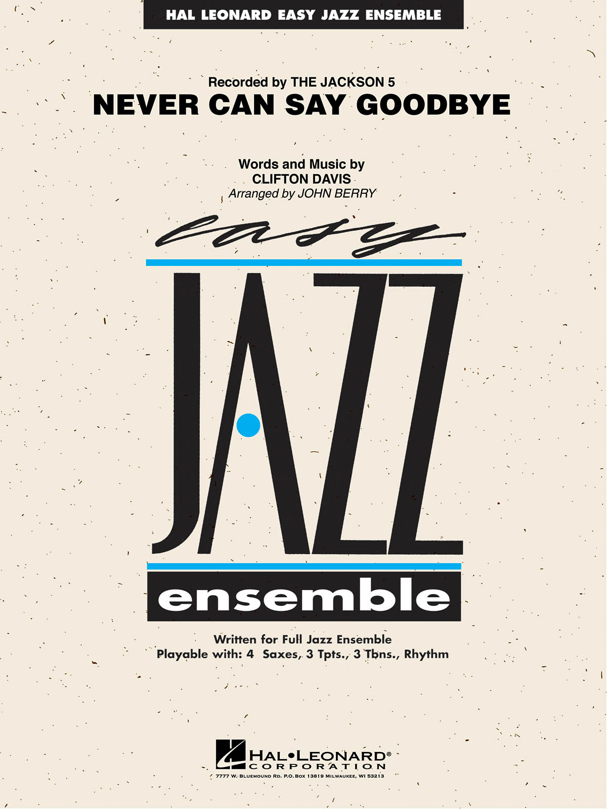 Clifton Davis: Never Can Say Goodbye: Jazz Ensemble: Score & Parts