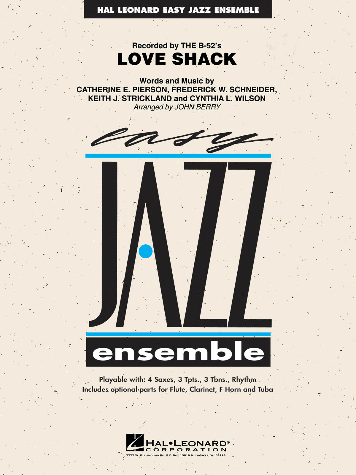The B-52's: Love Shack: Jazz Ensemble: Score & Parts