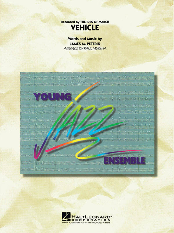 James M. Peterik: Vehicle: Jazz Ensemble: Score & Parts