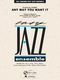 Neal Schon: Any Way You Want It: Jazz Ensemble: Score
