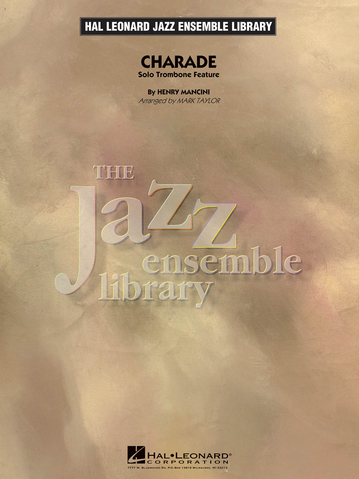Henry Mancini: Charade (Solo Trombone Feature): Jazz Ensemble: Score & Parts