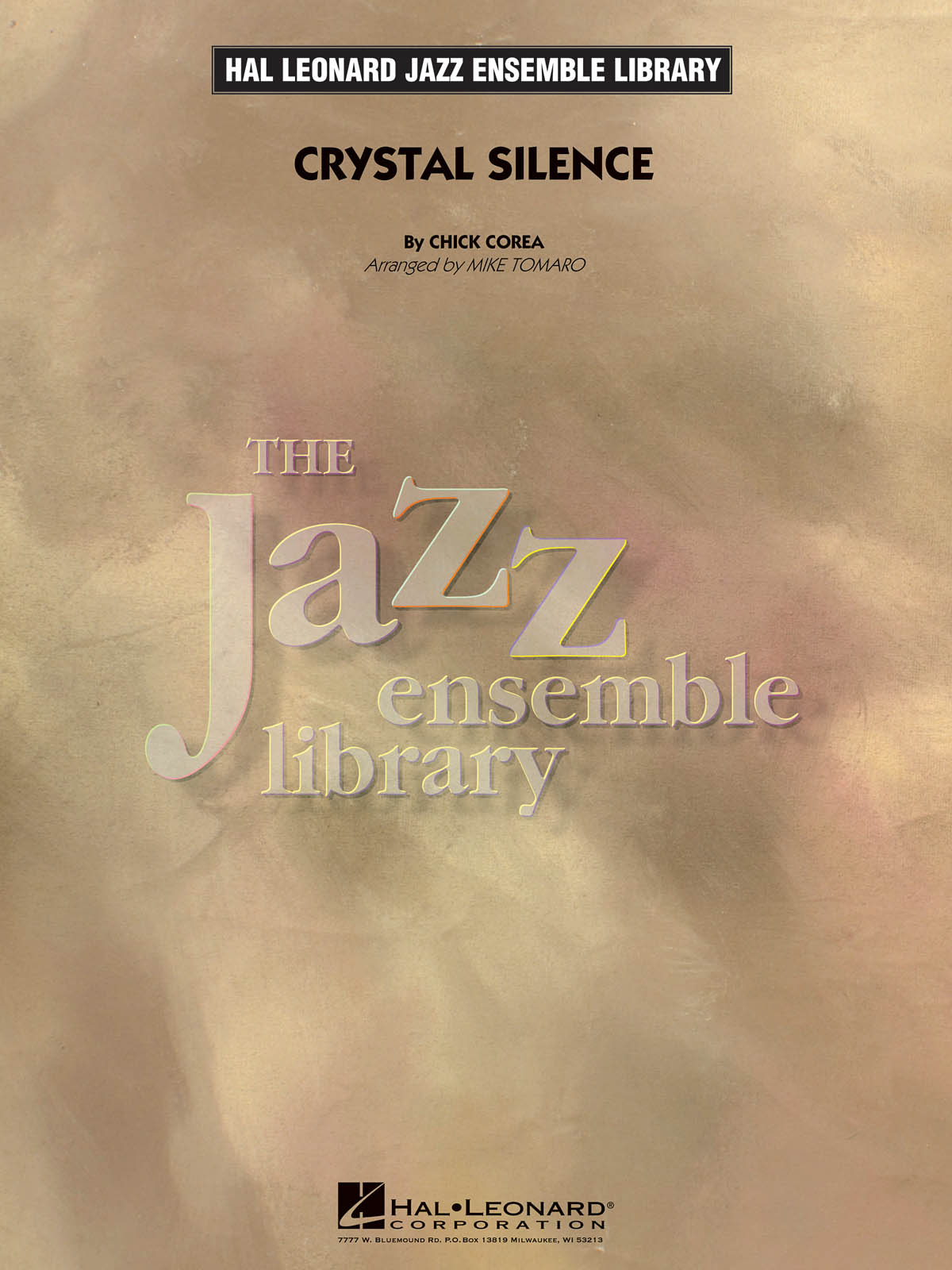 Chick Corea: Chrystal Silence: Jazz Ensemble: Score & Parts