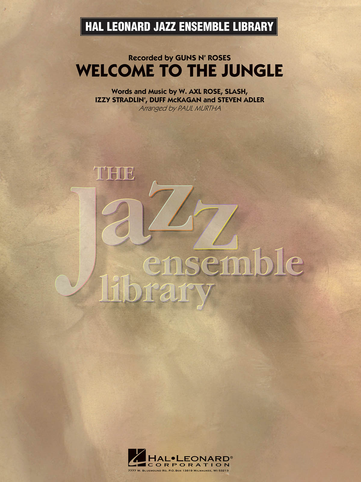 Guns N' Roses: Welcome to the Jungle: Jazz Ensemble: Score and Parts