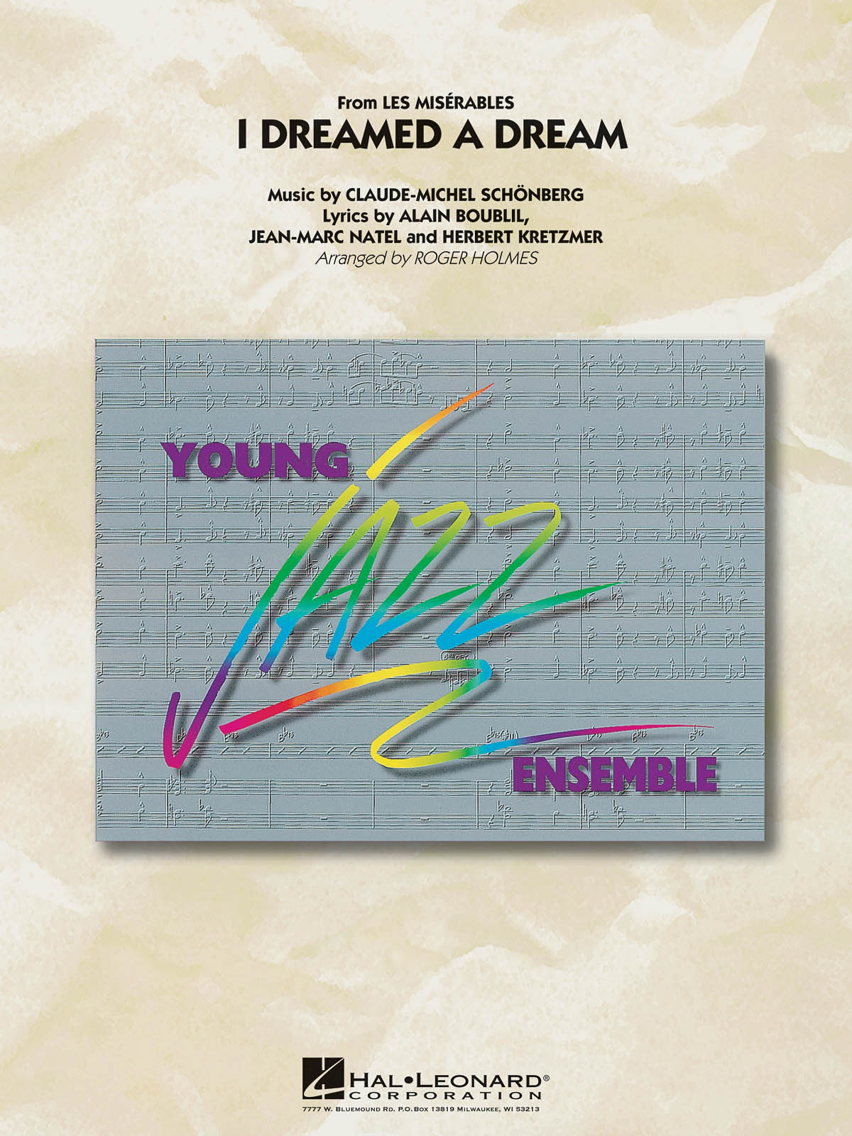 Alain Boublil: I Dreamed a Dream (From Les Mis): Jazz Ensemble: Score