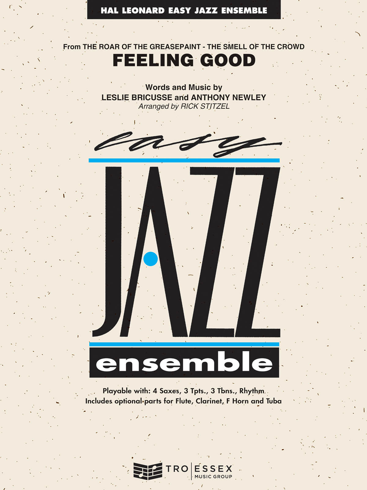 Anthony Newley Leslie Bricusse: Feeling Good: Jazz Ensemble: Score and Parts