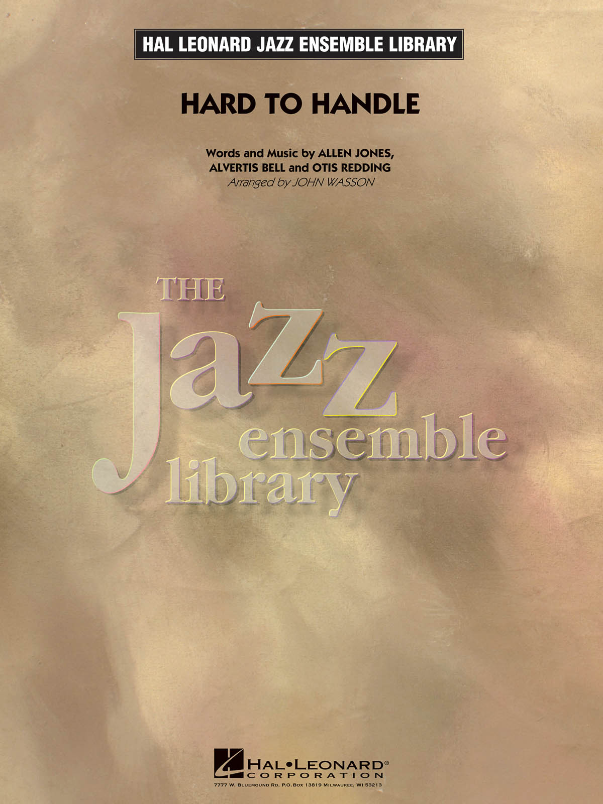 Allen Jones Alvertis Bell: Hard to Handle: Jazz Ensemble: Score & Parts