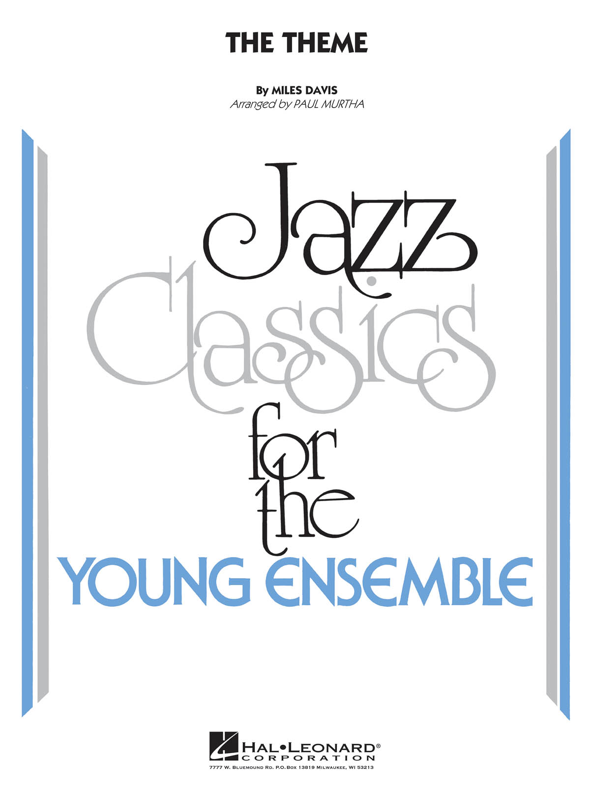 Miles Davis: The Theme: Jazz Ensemble: Score & Parts