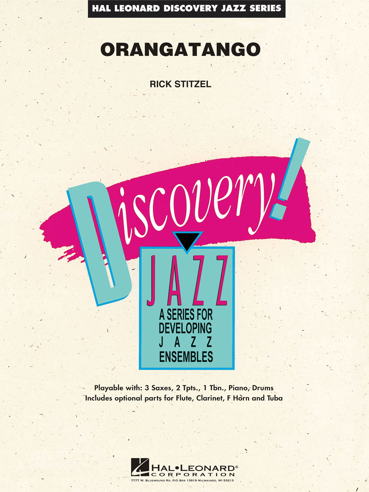 Rick Stitzel: Orangatango: Jazz Ensemble: Score & Parts