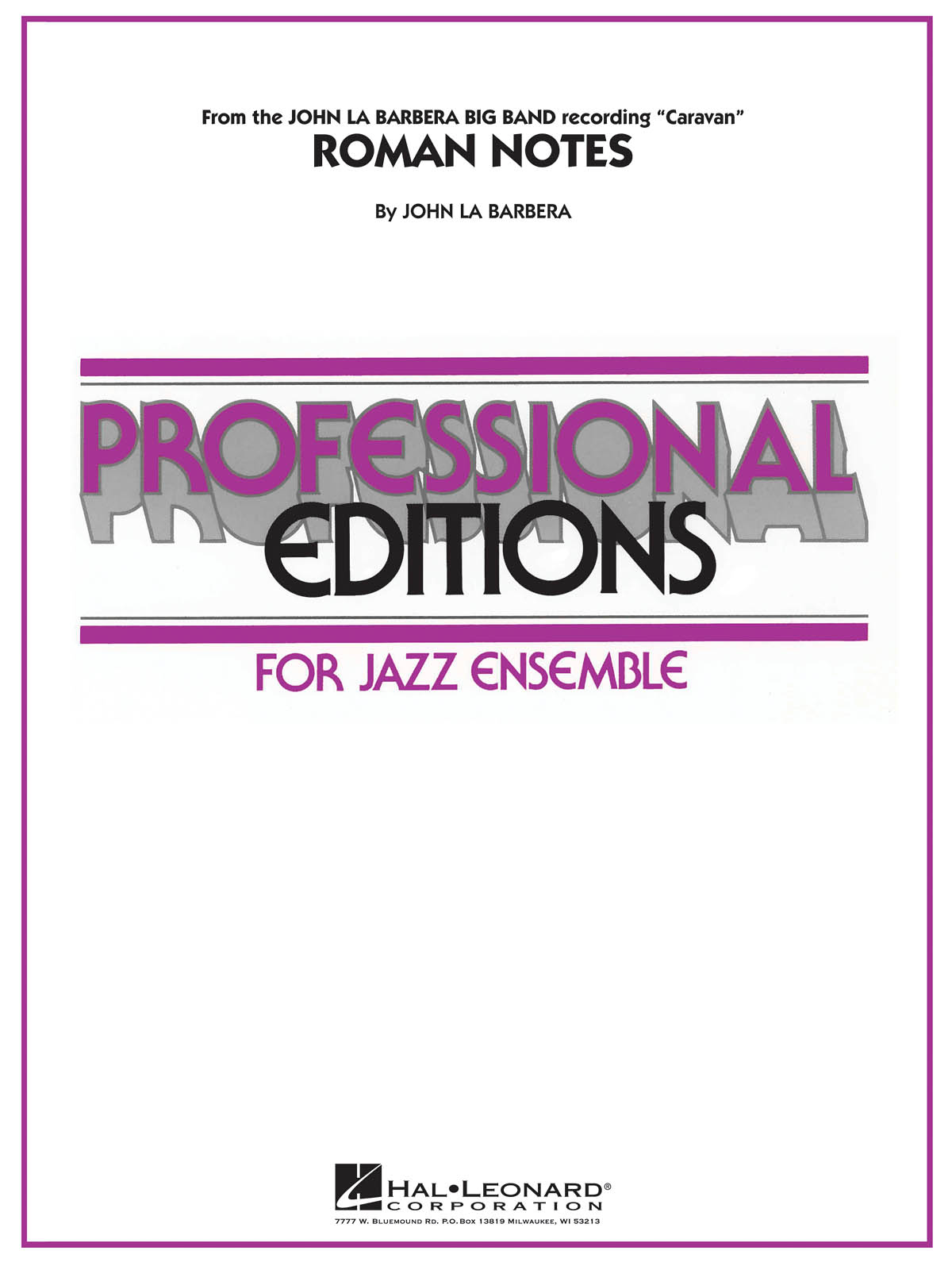 John LaBarbera: Roman Notes: Jazz Ensemble: Score & Parts