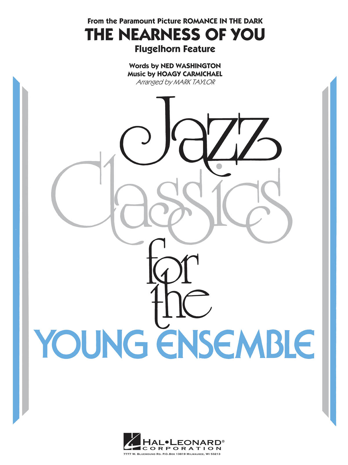 Hoagy Carmichael: The Nearness of You (Flugelhorn Feature): Jazz Ensemble: Score