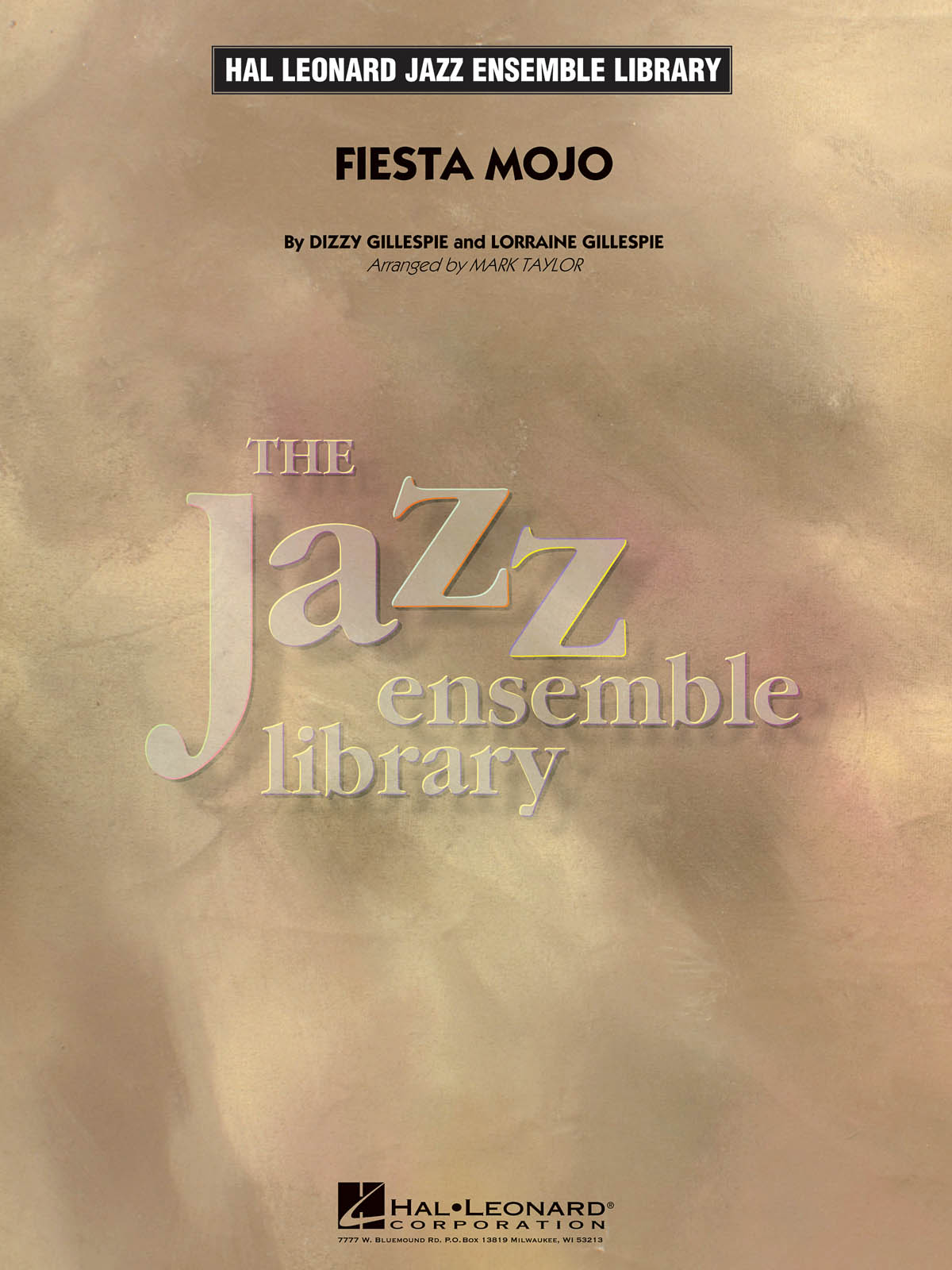 Dizzy Gillespie Lorraine Gillespie: Fiesta Mojo: Jazz Ensemble: Score and Parts