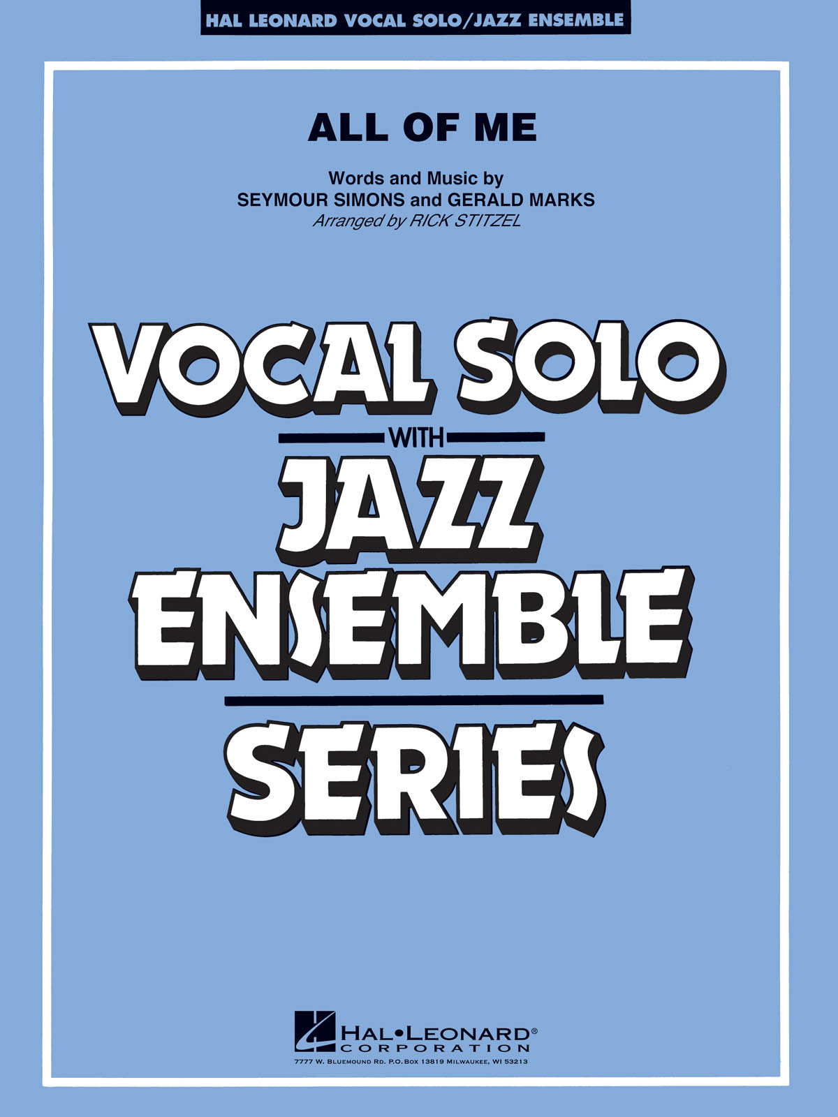 Gerald Marks: All of Me (Key of F): Jazz Ensemble and Vocal: Score