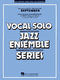 Al McKay: September (Key: C): Jazz Ensemble and Vocal: Score
