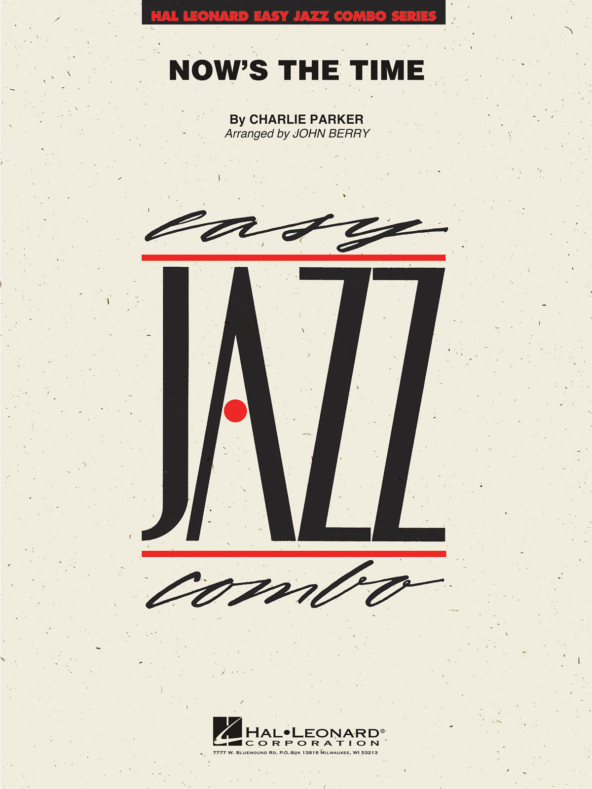 Charlie Parker: Now's the Time: Jazz Ensemble: Score