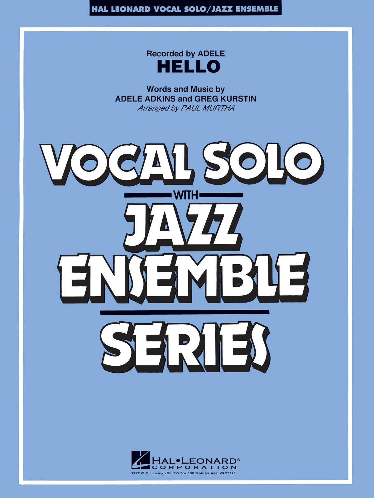 Adele Adkins: Hello: Jazz Ensemble and Vocal: Score