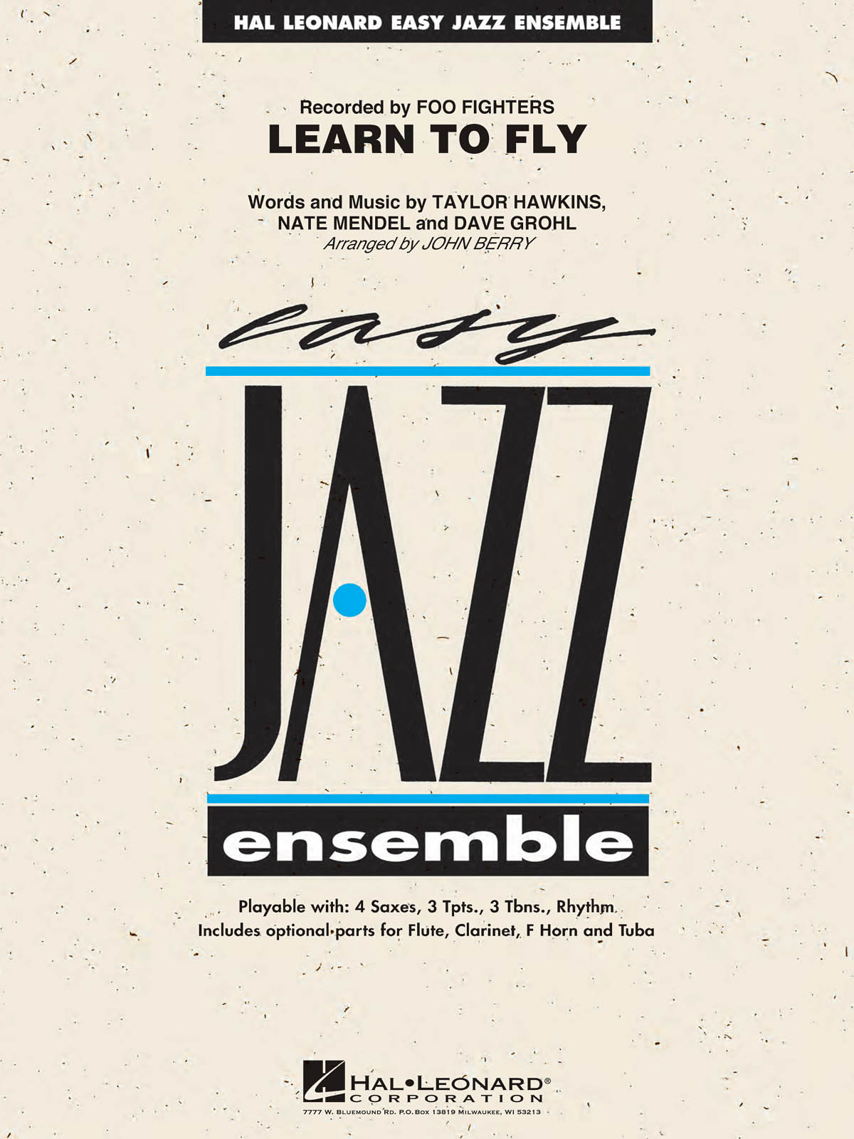 Taylor Hawkins Nate Mendel: Learn to Fly: Jazz Ensemble: Score