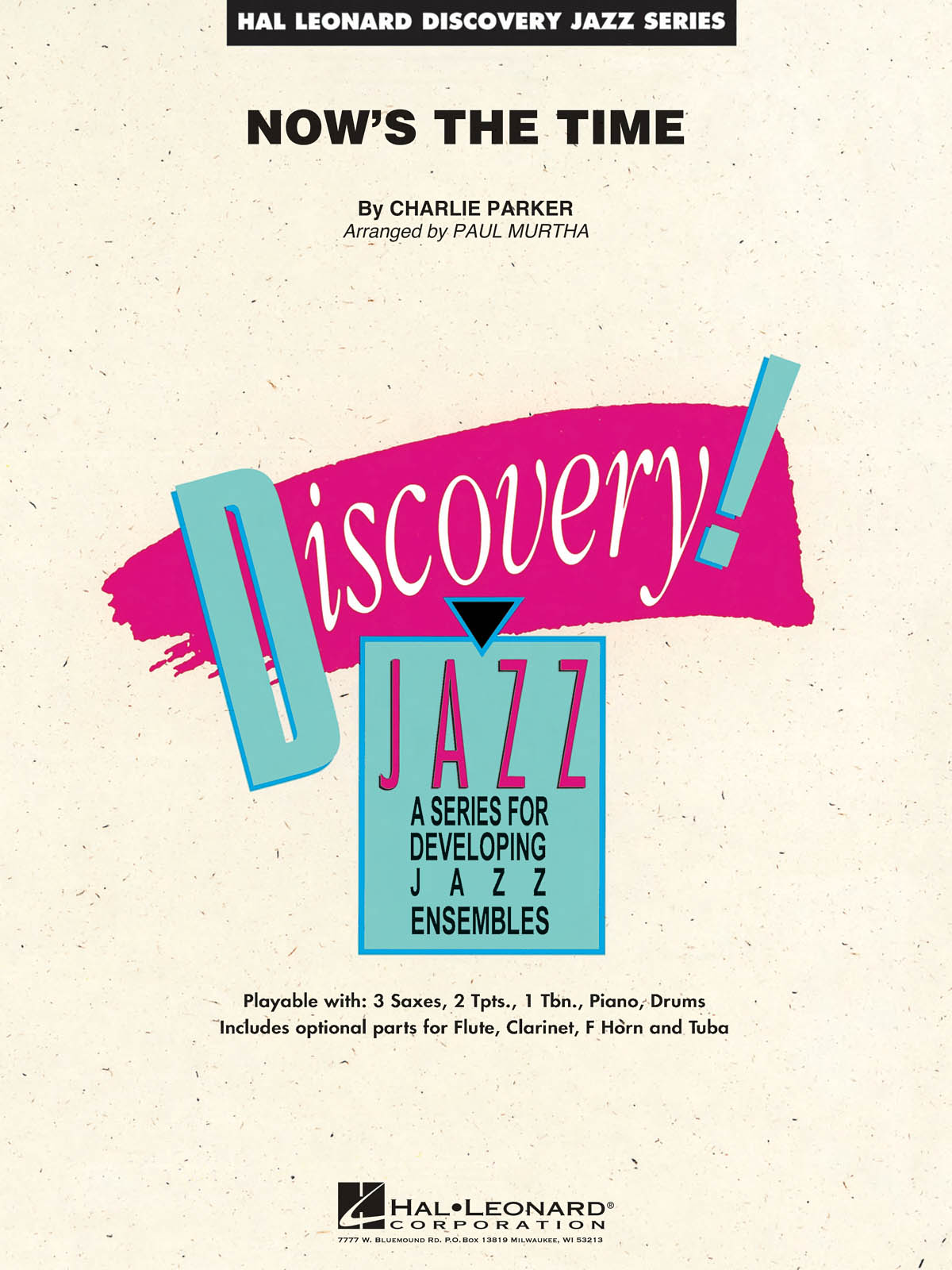 Charlie Parker: Now's the Time: Jazz Ensemble: Score  Parts & Audio