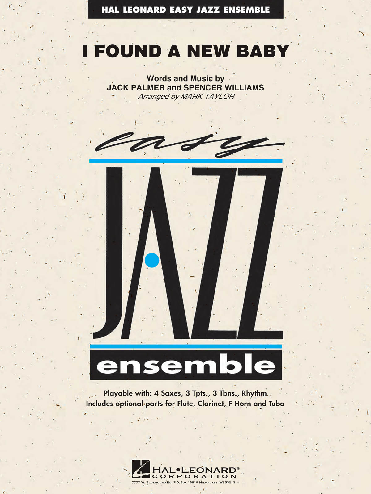 Jack Palmer Spencer Williams: I Found a New Baby: Jazz Ensemble: Score & Parts