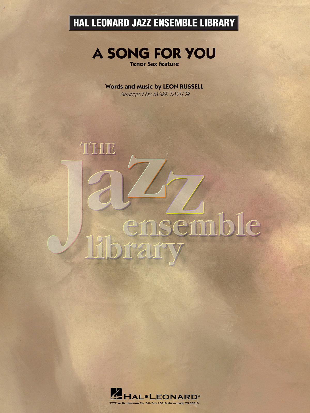 Leon Russell: A Song for You (Tenor Sax Feature): Jazz Ensemble: Score and Parts