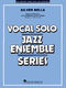 Jay Livingston Ray Evans: Silver Bells: Jazz Ensemble and Vocal: Score & Parts