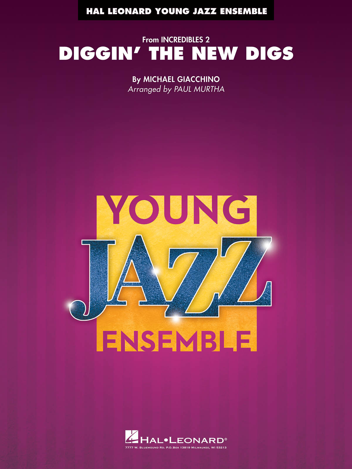 Michael Giacchino: Diggin' the New Digs: Jazz Ensemble: Score and Parts