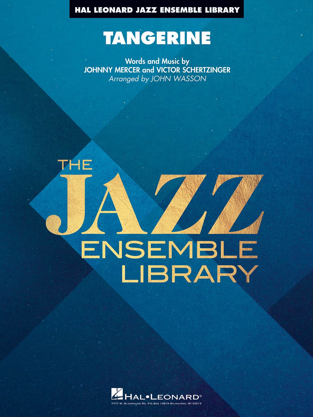 Johnny Mercer Victor Schertzinger: Tangerine: Jazz Ensemble: Score & Parts