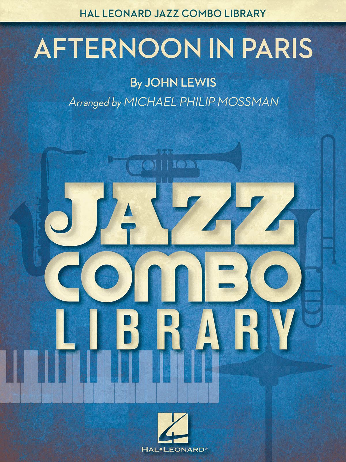 John Lewis: Afternoon in Paris: Jazz Ensemble: Score and Parts