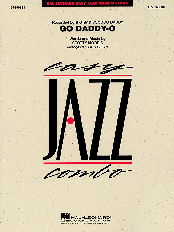 Scotty Morris: Go Daddy-O: Jazz Ensemble: Score & Parts