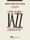 Jack Segal: When Sunny Gets Blue: Jazz Ensemble: Score