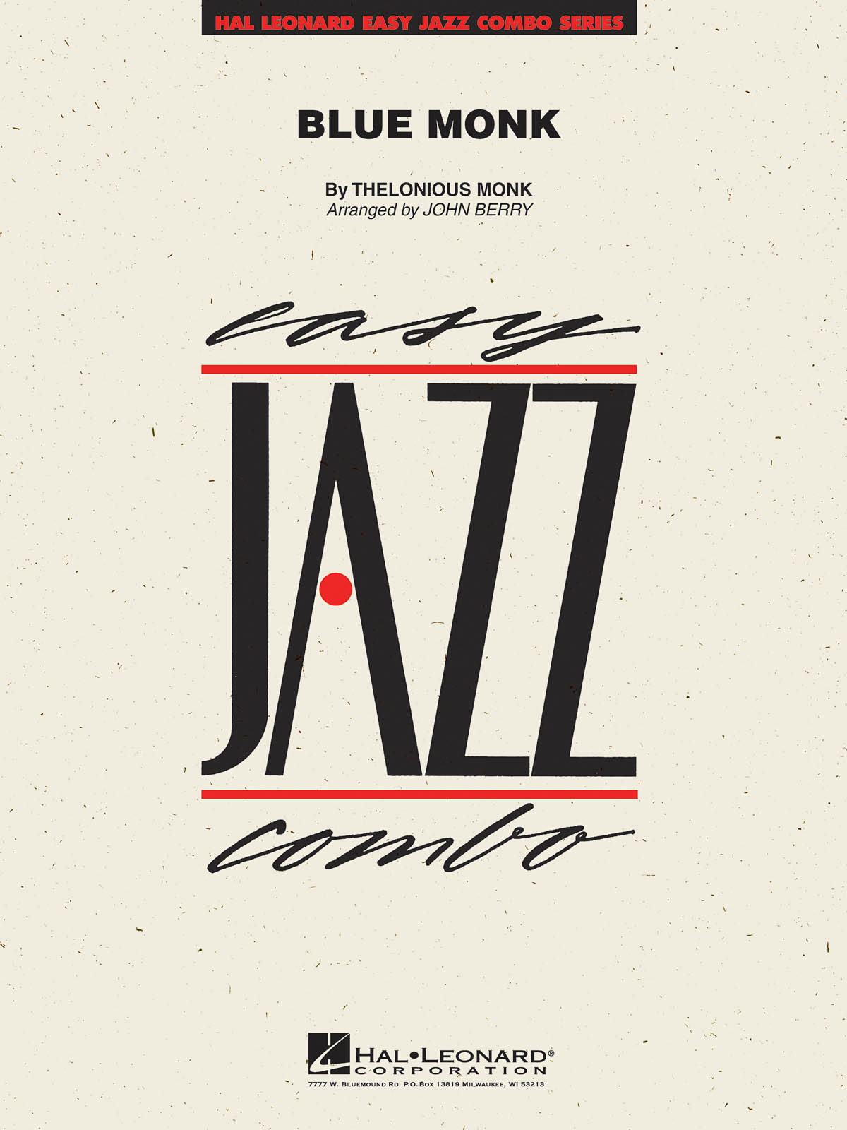 Thelonious Monk: Blue Monk: Jazz Ensemble: Score & Parts