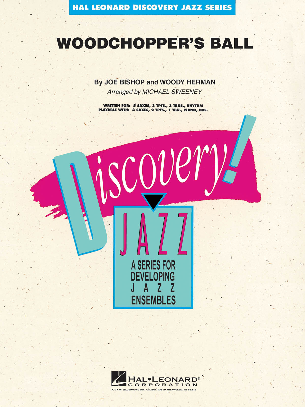 Joe Bishop Woody Herman: Woodchopper's Ball: Jazz Ensemble: Score  Parts & CD
