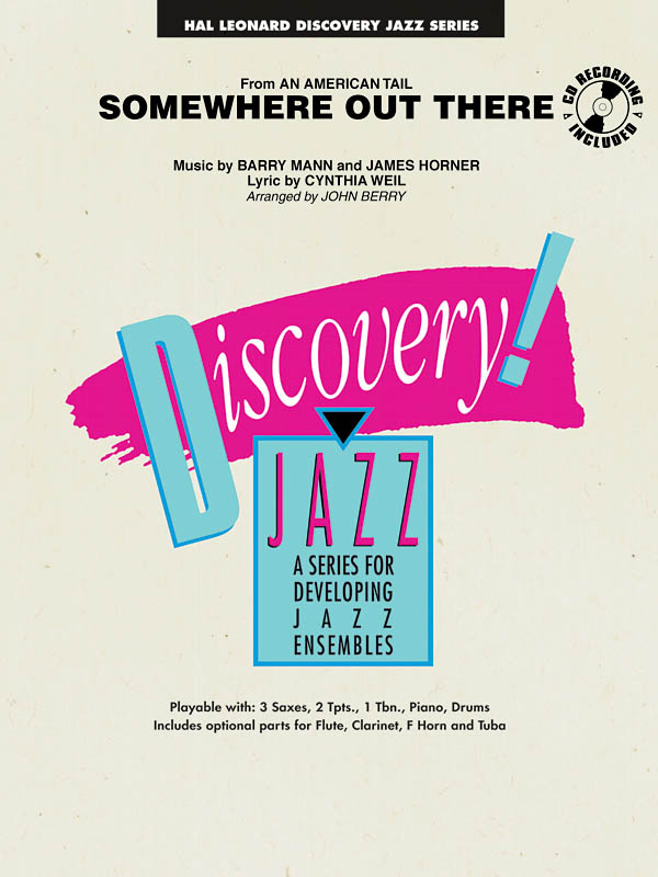 Barry Mann Cynthia Weil James Horner: Somewhere Out There: Jazz Ensemble: Score