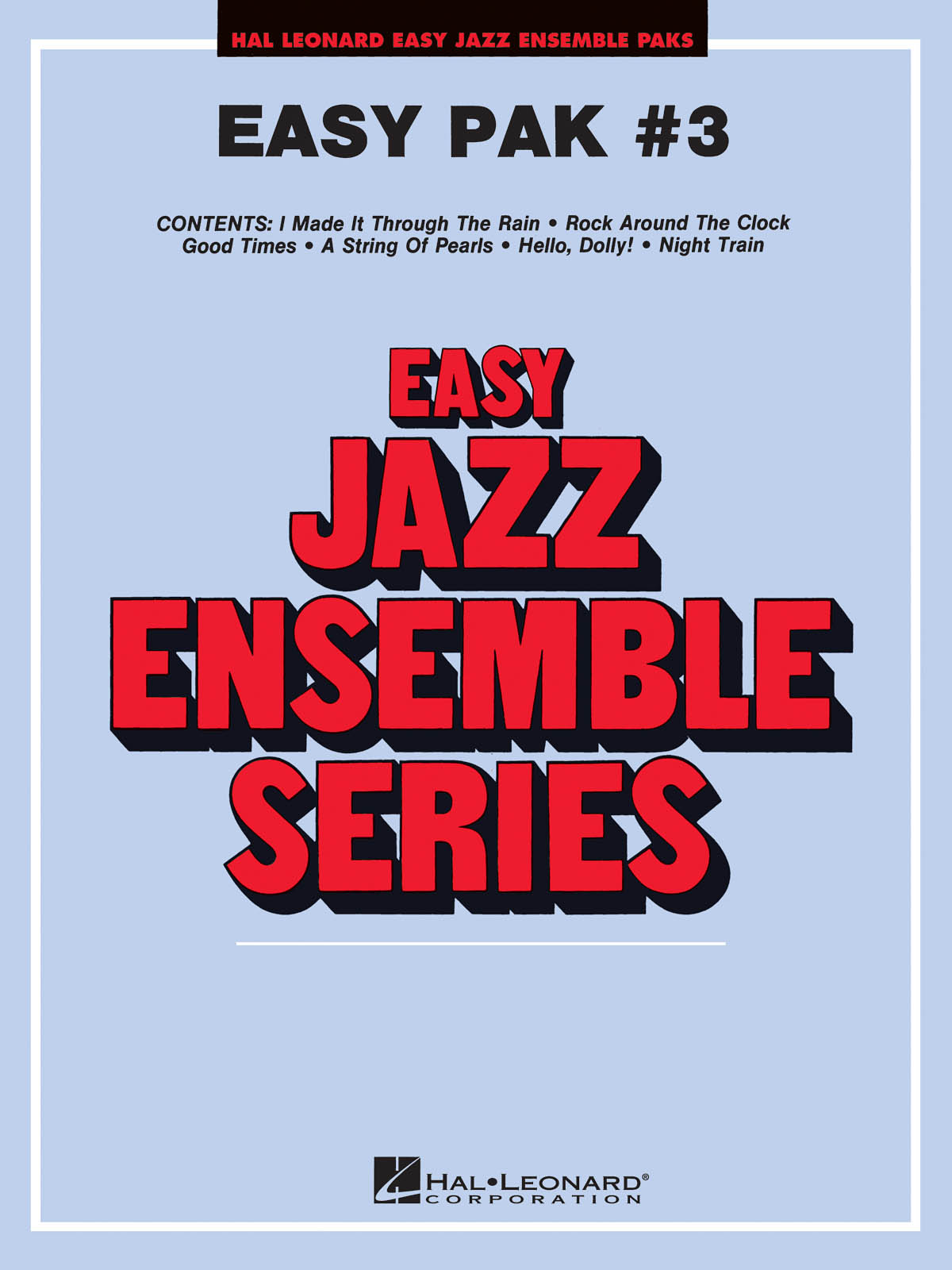 Easy Jazz Ensemble Pak 3: Jazz Ensemble: Score and Parts