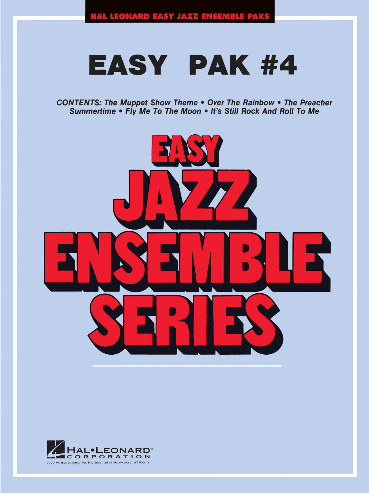 Easy Jazz Ensemble Pak 4: Jazz Ensemble: Score and Parts