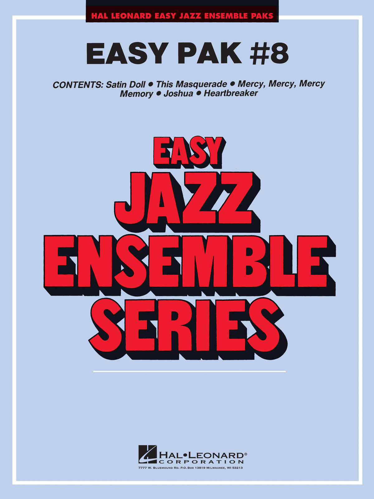 Easy Jazz Ensemble Pak 8: Jazz Ensemble: Score and Parts