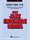Easy Jazz Ensemble Pak 19: Jazz Ensemble: Score