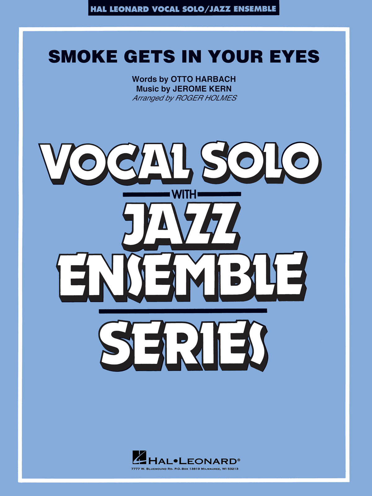 Kern: Smoke Gets In Your Eyes: Jazz Ensemble and Vocal: Score & Parts