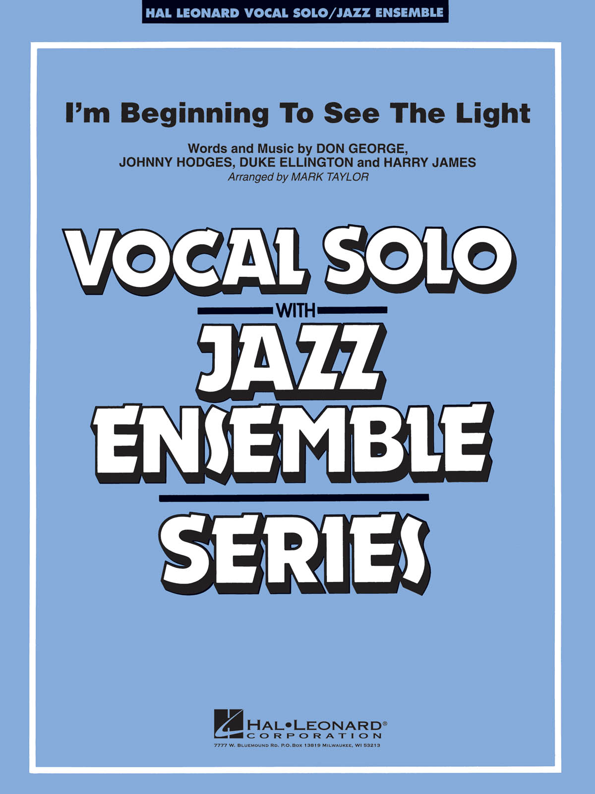 Duke Ellington: I'm Beginning To See the Light: Jazz Ensemble and Vocal: Score