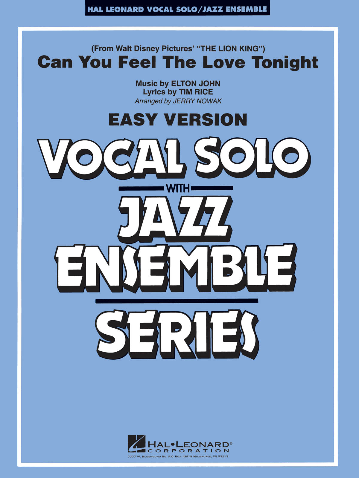 Elton John Tim Rice: Can You Feel the Love Tonight: Jazz Ensemble and Vocal: