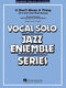 Duke Ellington: It Don't Mean a Thing: Jazz Ensemble and Vocal: Vocal Album