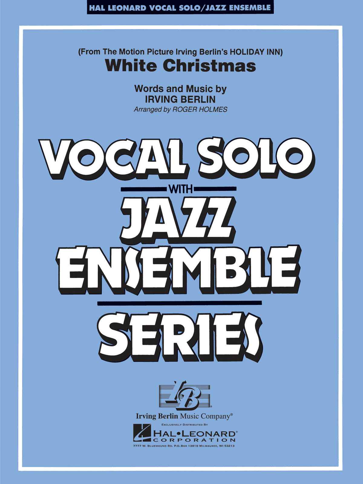 Irving Berlin: White Christmas: Jazz Ensemble and Vocal: Score and Parts