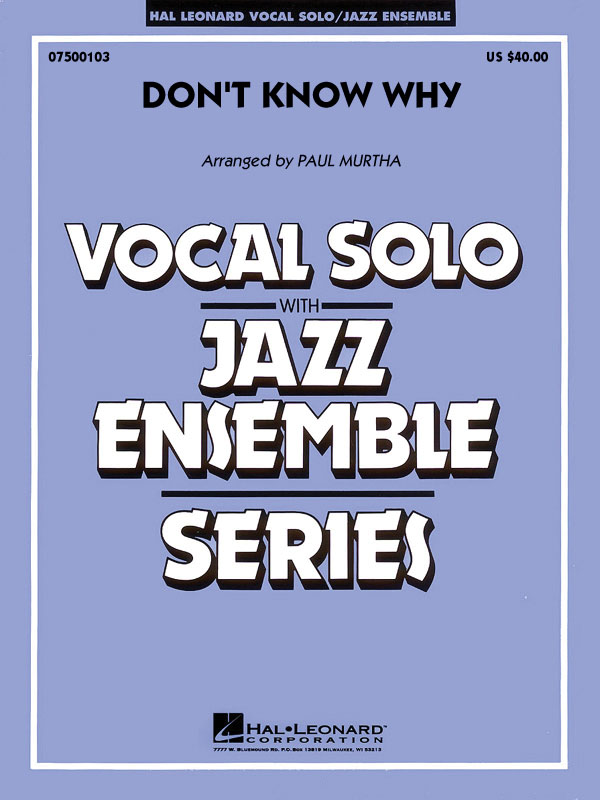 Norah Jones: Don't Know Why: Jazz Ensemble and Vocal: Score