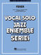 Fever: Jazz Ensemble and Vocal: Score