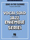 Stephen Sondheim: Send in the Clowns: Jazz Ensemble and Vocal: Score & Parts