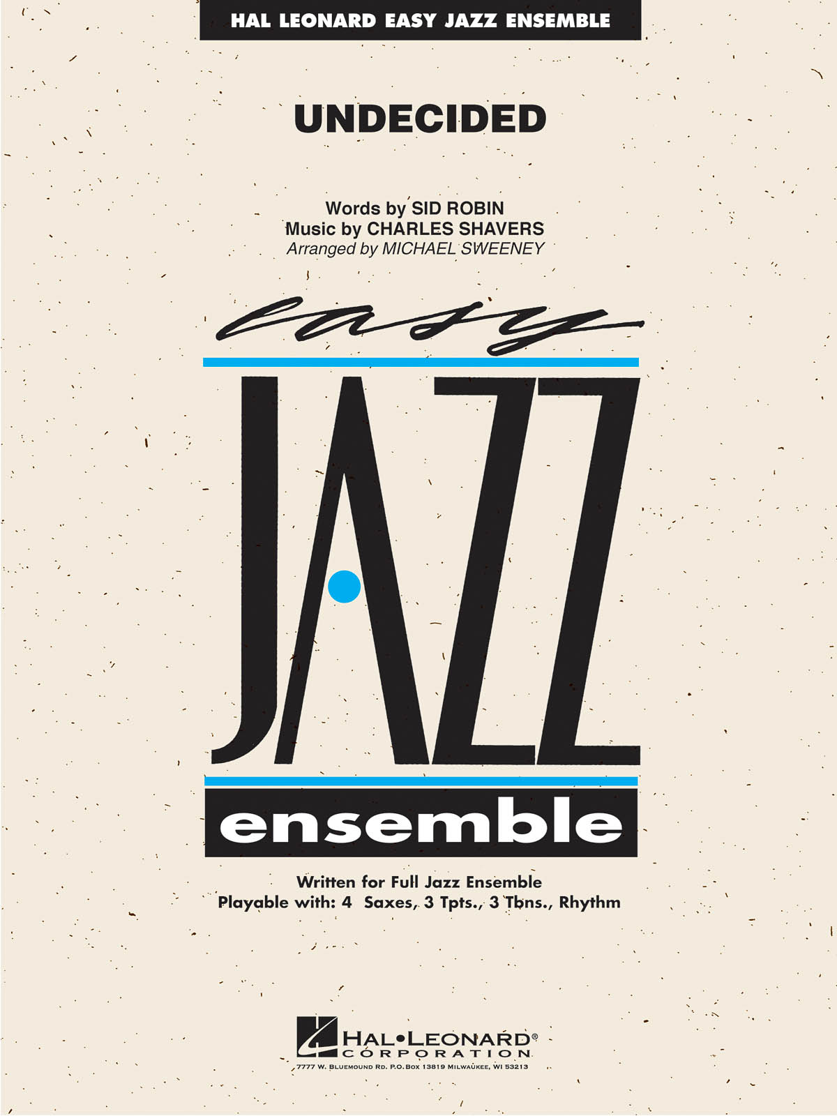 Charles Shavers Sid Robin: Undecided: Jazz Ensemble: Score & Parts